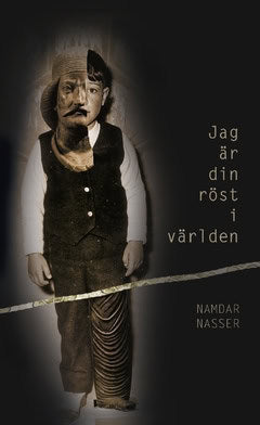 Nasser, Namdar | Jag är din röst i världen