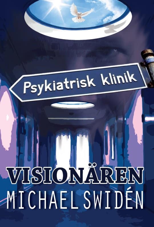 Swidén, Michael | Visionären