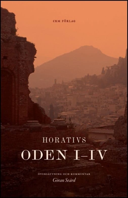 Horatius, Quintus | Oden I-IV