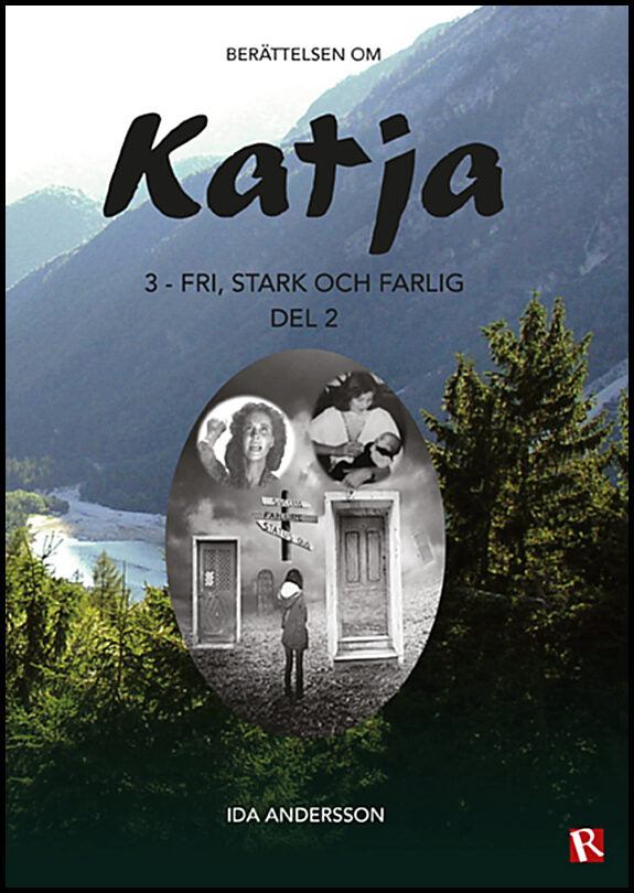 Andersson, Ida | Fri, stark och farlig. Del 2