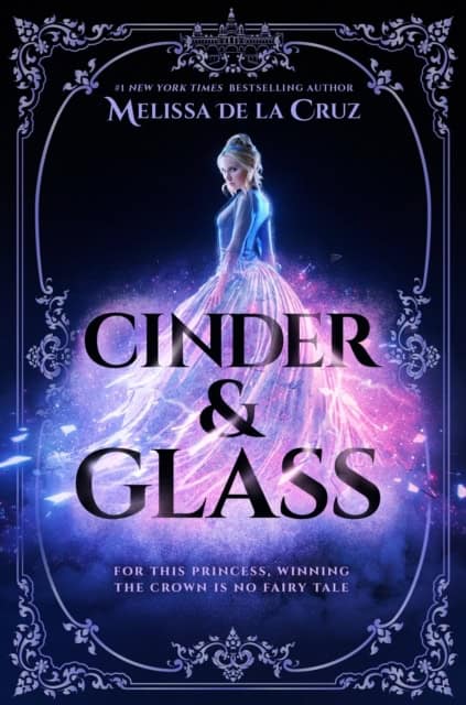 de la Cruz, Melissa | Cinder & Glass