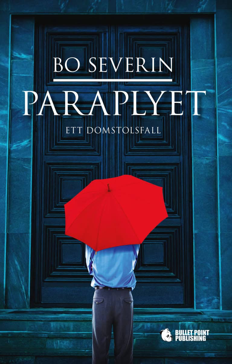 Severin, Bo | Paraplyet