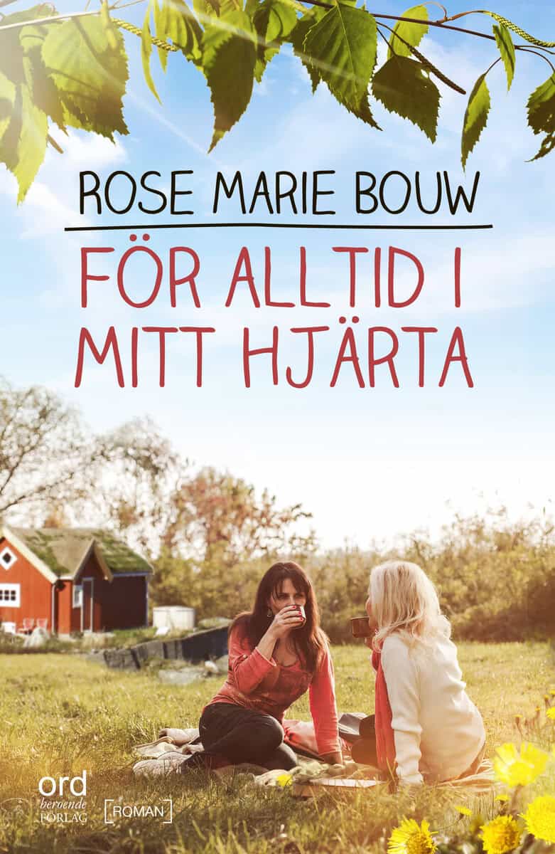 Bouw, Rose Marie | För alltid i mitt hjärta