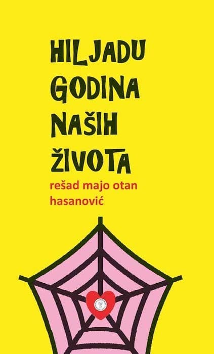 Hasanović, Rešad Majo Otan | Hiljadu godina naših života