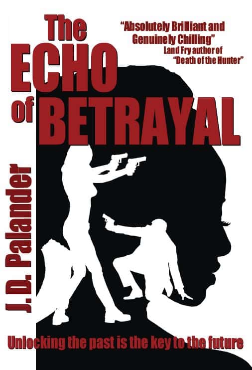 Palander, J. D. | The echo of betrayal