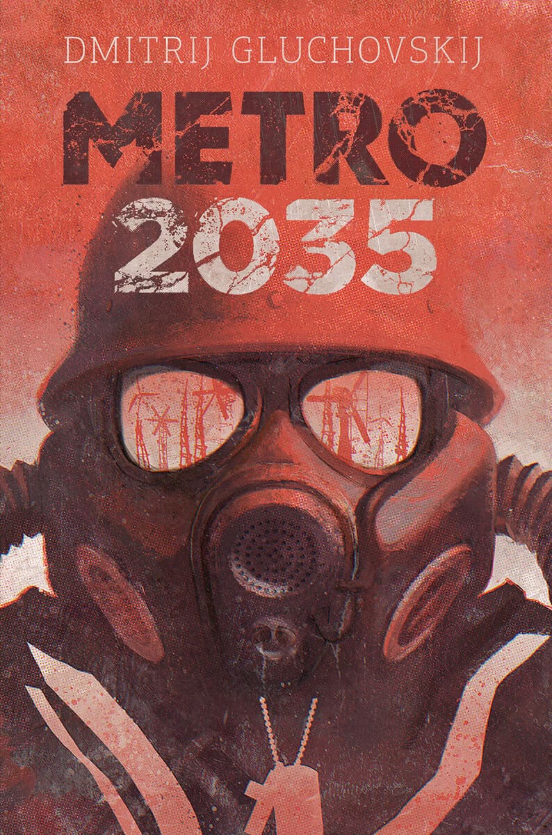 Gluchovskij, Dmitrij | Metro 2035