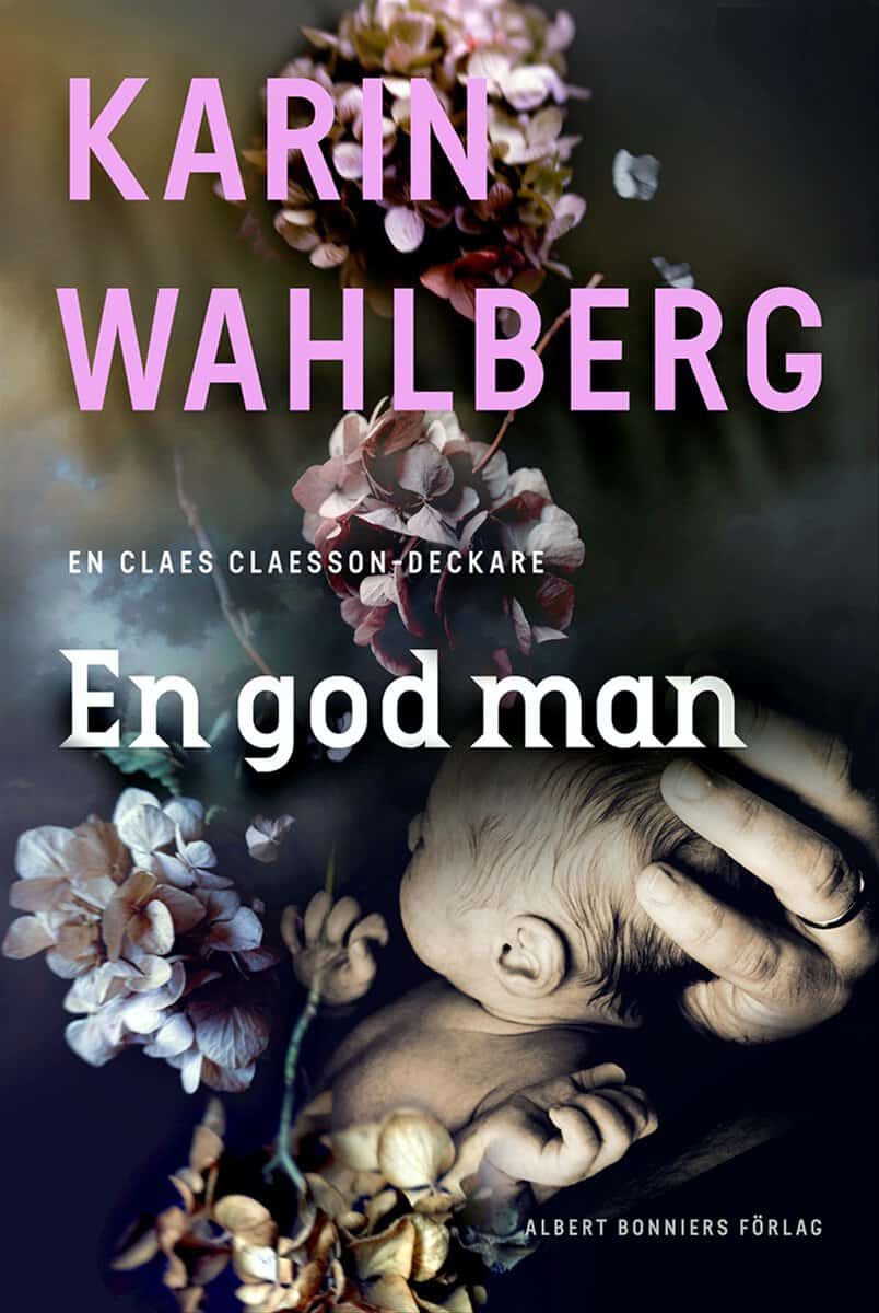 Wahlberg, Karin | En god man