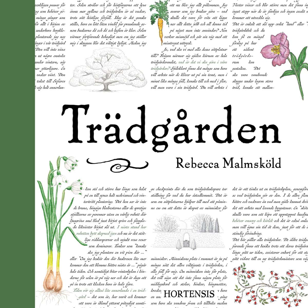 Malmsköld, Rebecca | Trädgården