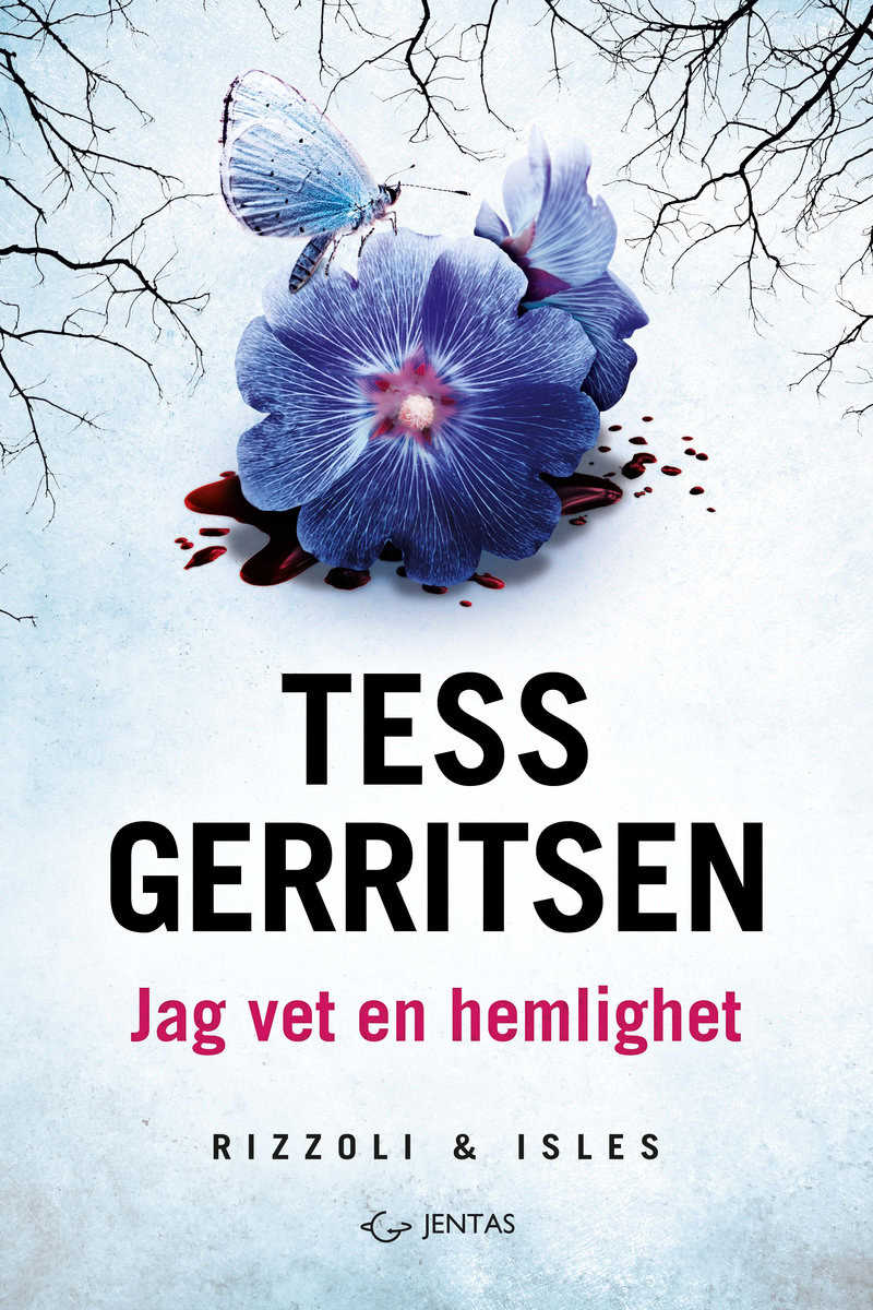Gerritsen, Tess | Jag vet en hemlighet