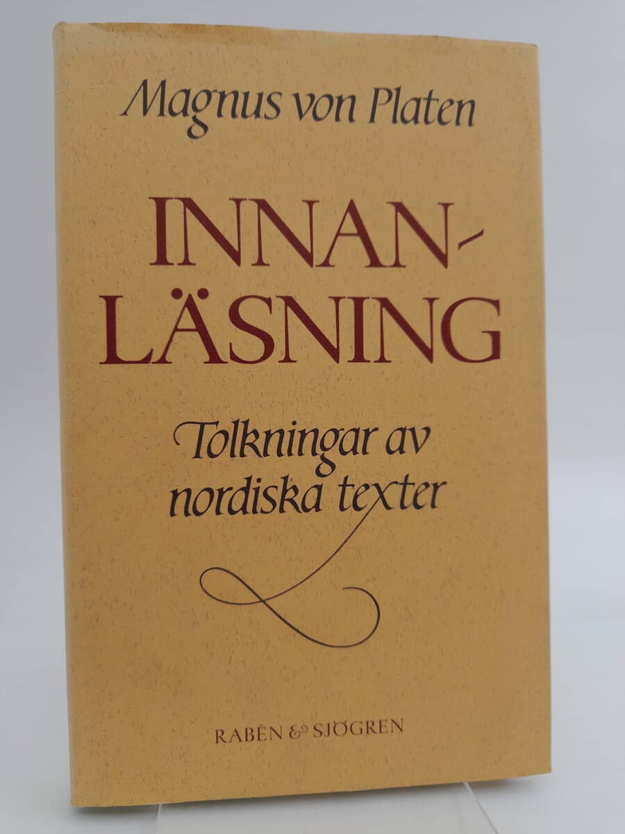 Platen, Magnus von | Innanläsning : Tolkningar av nordiska texter