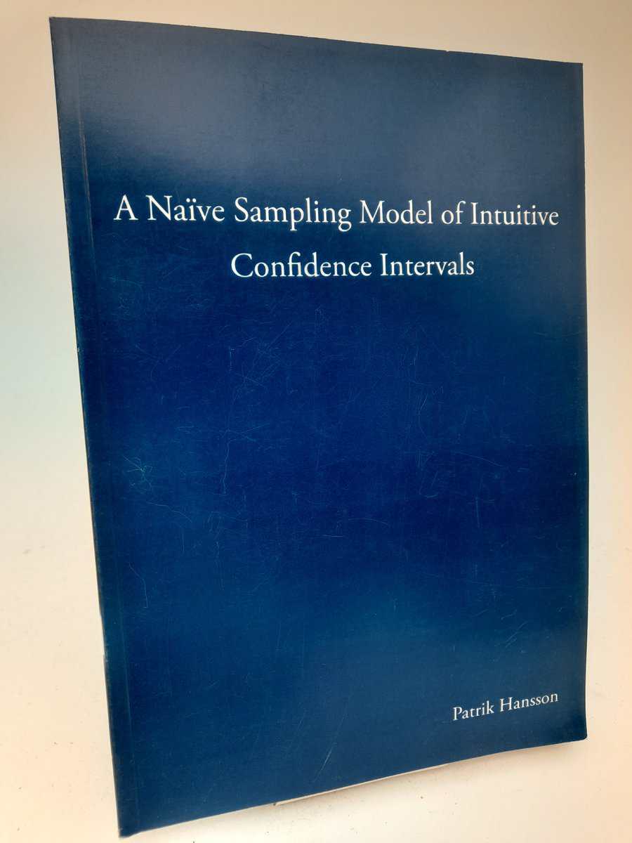 Hansson, Patrik | A Naïve Sampling Model of Intuitive Confidence Intervals