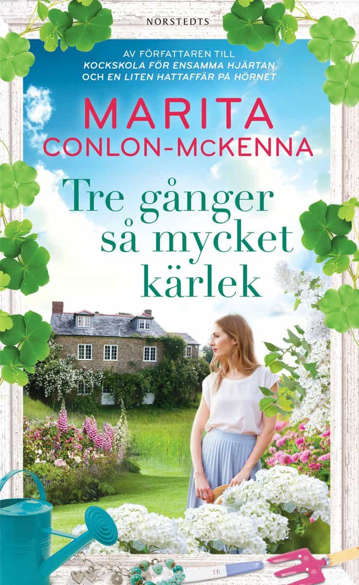 Conlon-McKenna, Marita | Tre gånger så mycket kärlek