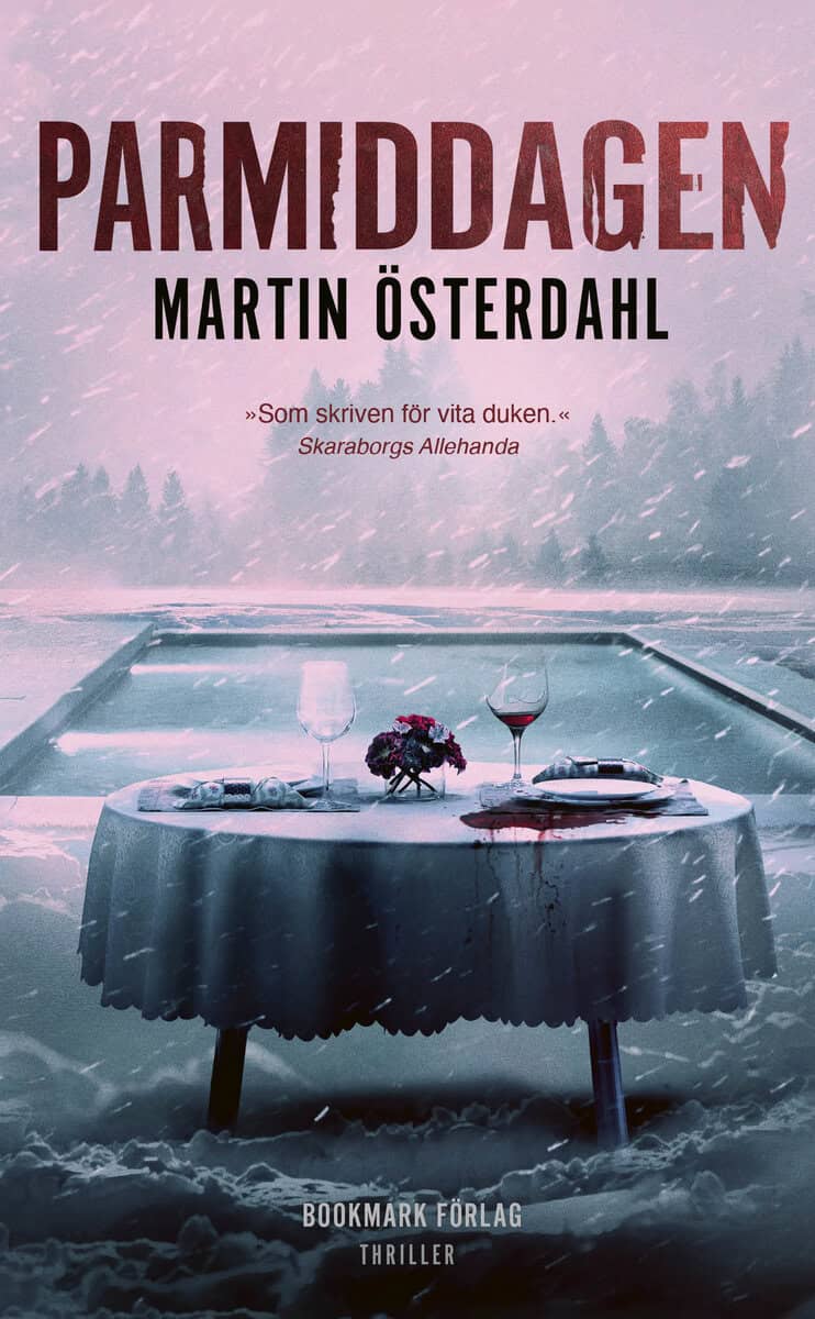 Österdahl, Martin | Parmiddagen