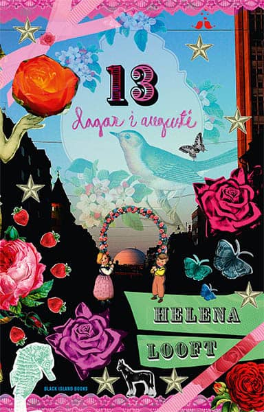 Looft, Helena | 13 dagar i augusti