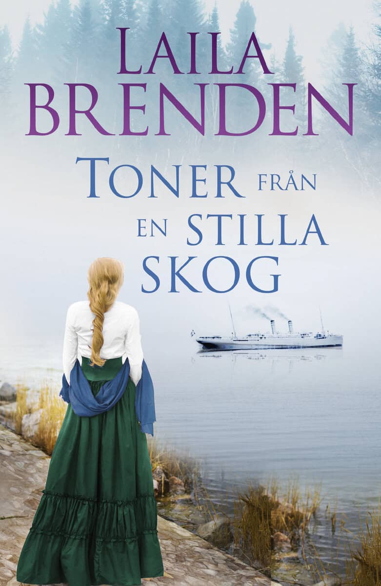 Brenden, Laila | Toner från en stilla skog
