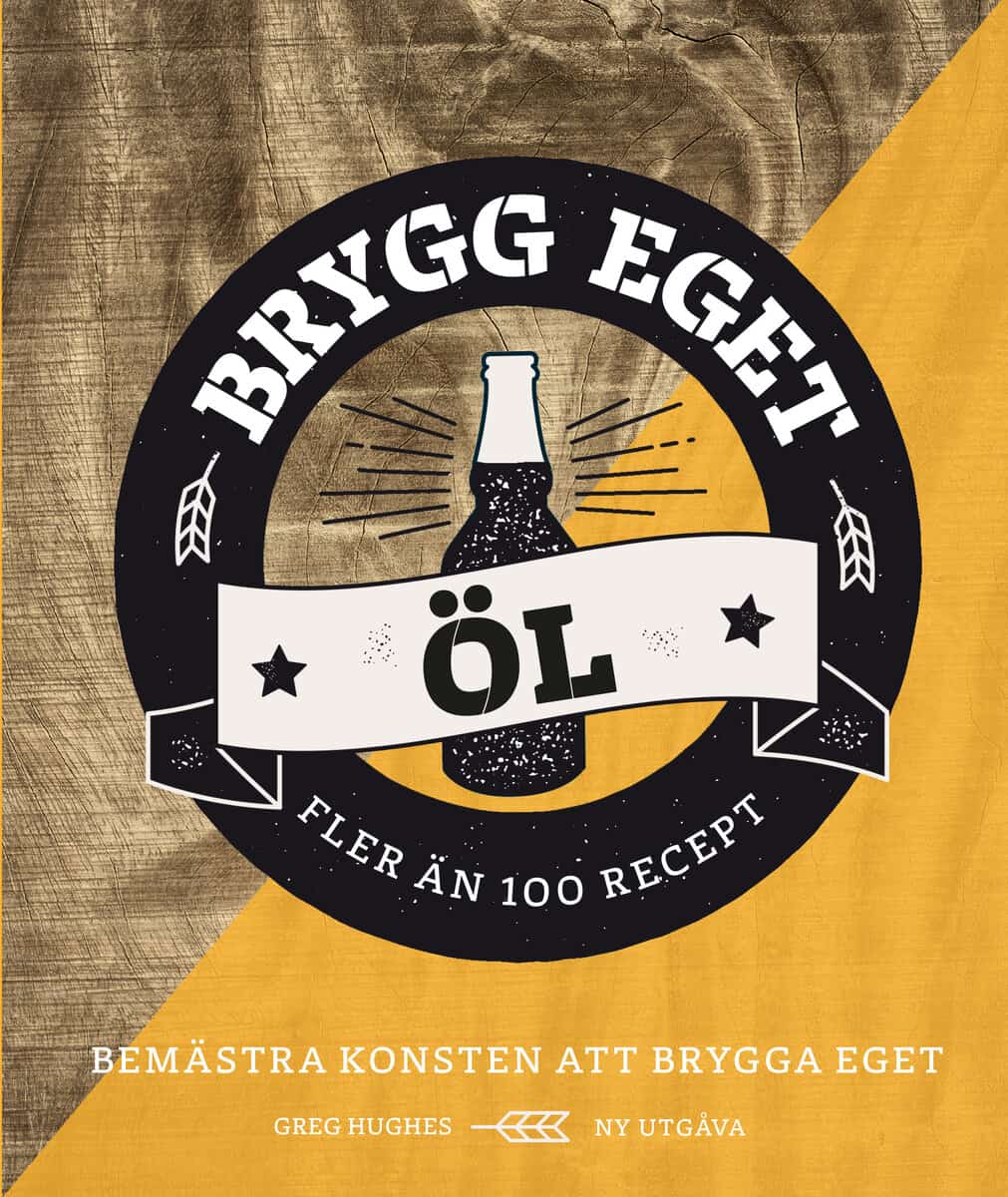 Hughes, Greg | Brygg eget öl