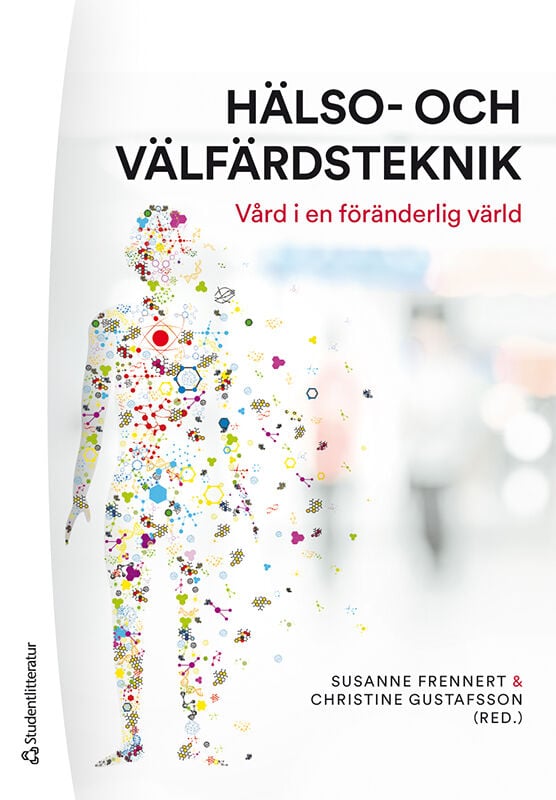 Frennert, Susanne | Gustafsson, Christine | Berg Jansson, Anna | Bernfort, Lars | Parding, Karolina | Zander, Viktoria |...