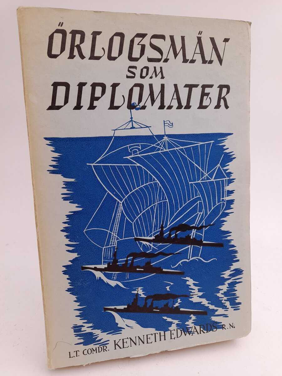 Edwards, Kenneth | Örlogsmän som diplomater