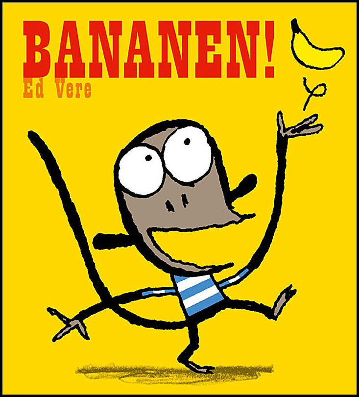 Vere, Ed | Bananen!