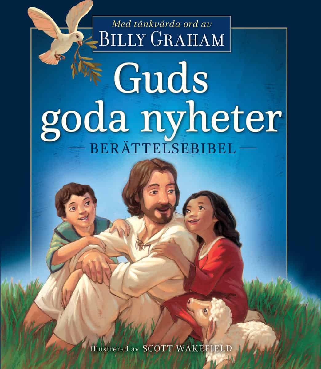 Graham, Billy | Guds goda nyheter : Berättelsebibel