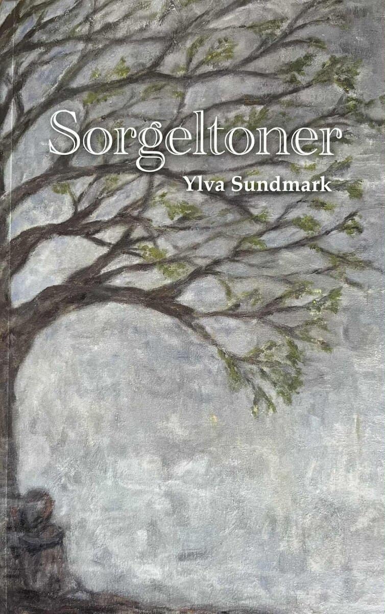 Sundmark, Ylva | Sorgeltoner
