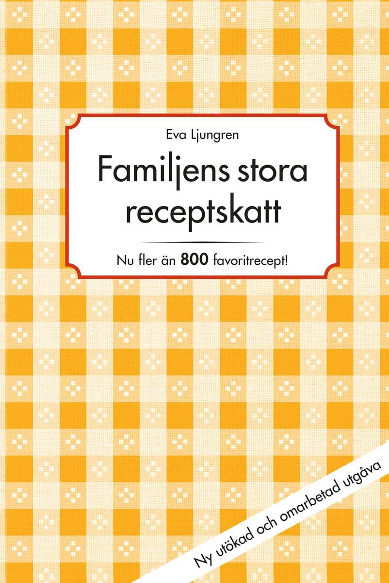 Ljungren, Eva | Familjens stora receptskatt
