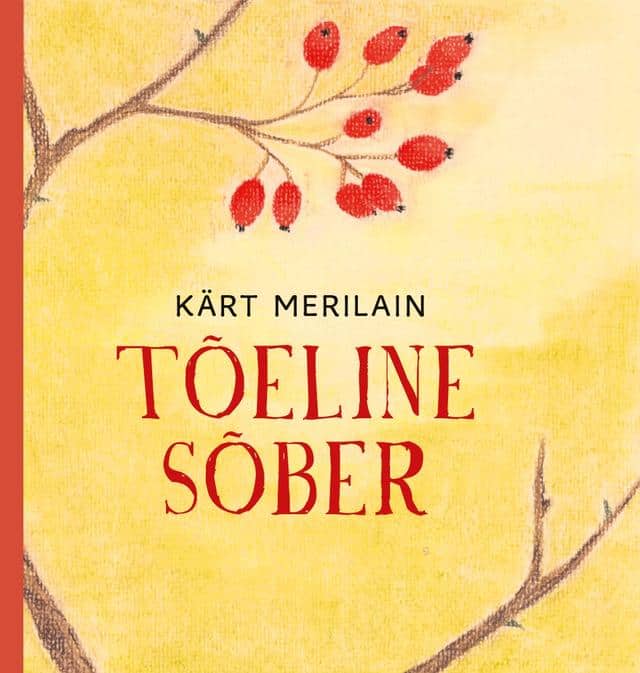 Merilain, Kärt | Tõeline sõber