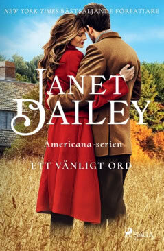 Dailey, Janet | Ett vänligt ord