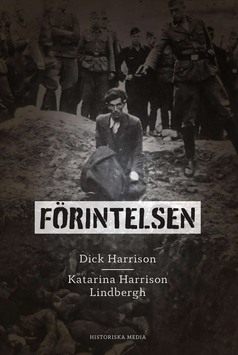 Harrison Lindbergh, Katarina | Harrison, Dick | Förintelsen