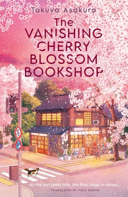 Asakura, Takuya | The Vanishing Cherry Blossom Bookshop