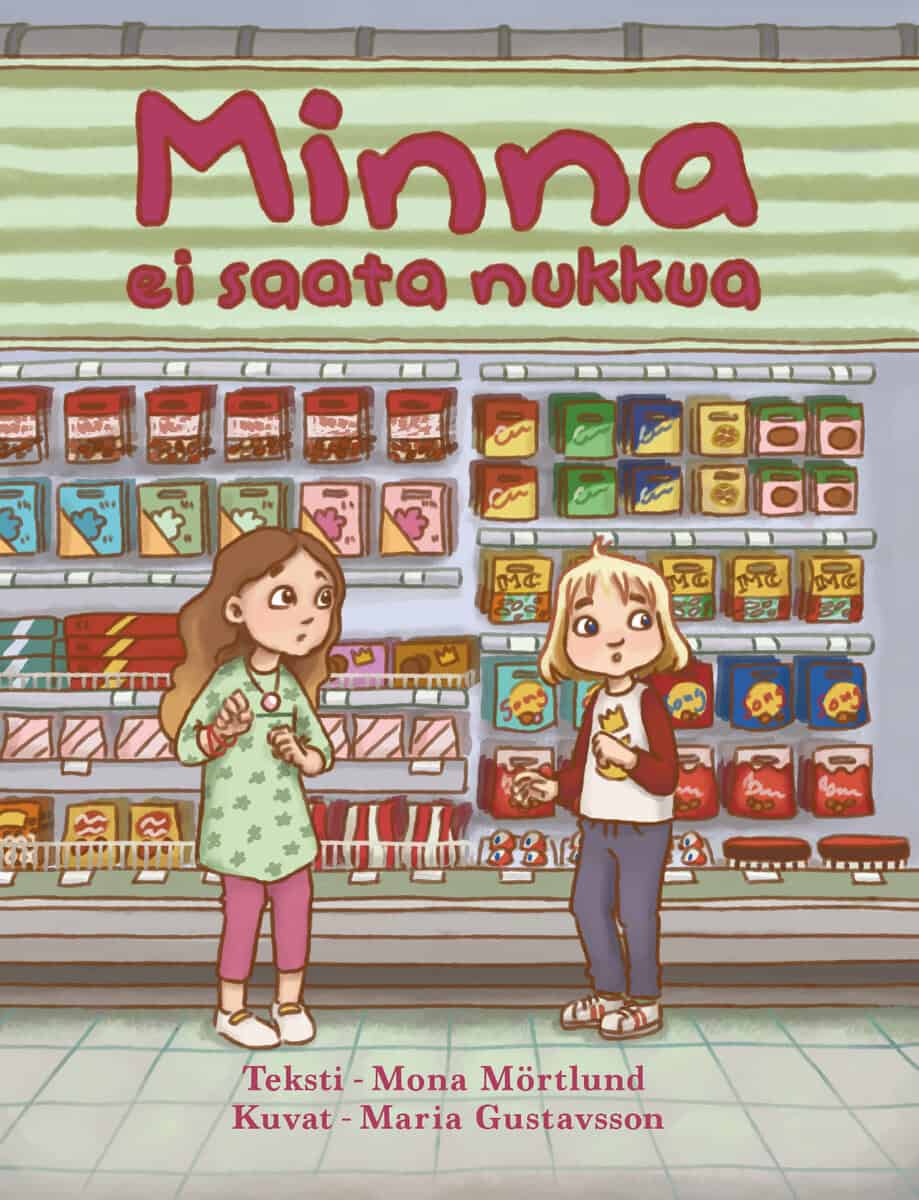 Mörtlund, Mona | Minna ei saata nukkua