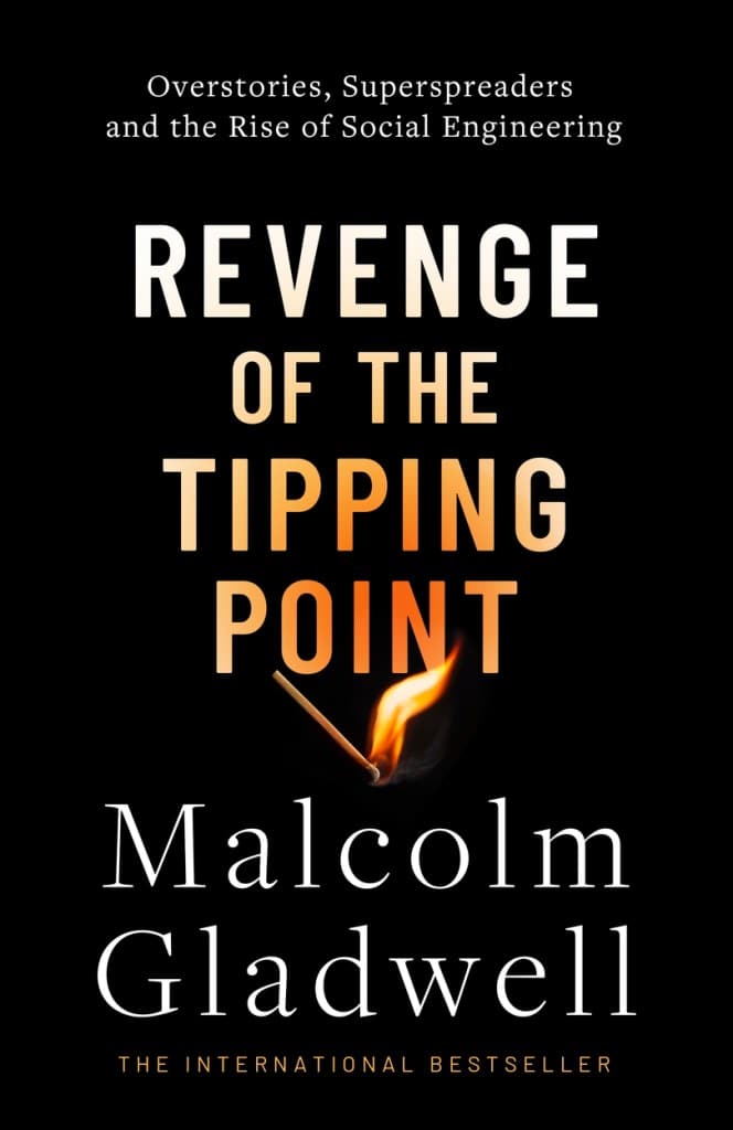 Gladwell, Malcolm | Revenge of the Tipping Point