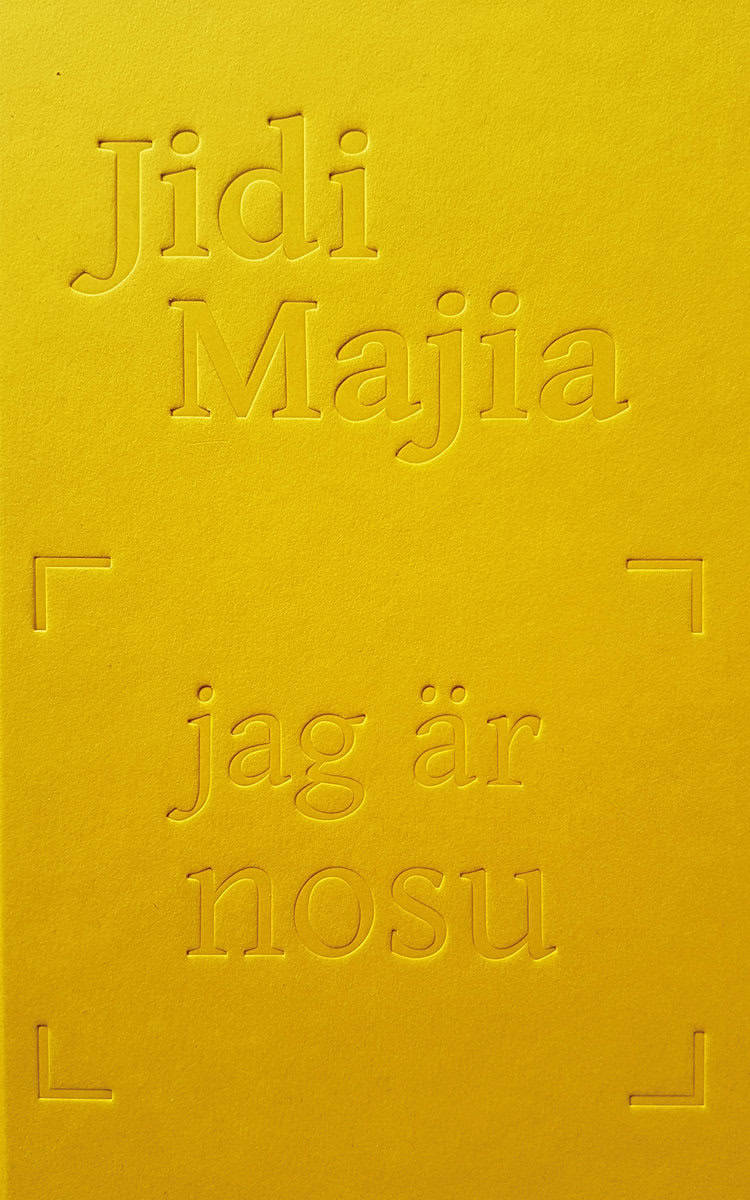 Jidi, Majia | Jag är nosu