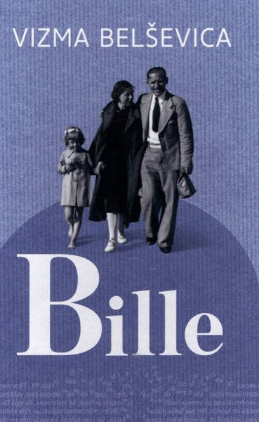 Belševica, Vizma | Bille