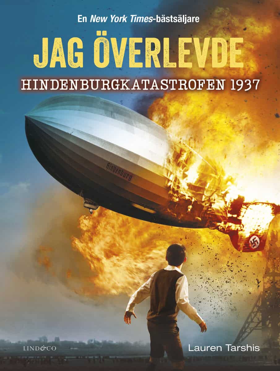 Tarshis, Lauren | Jag överlevde Hindenburgkatastrofen 1937