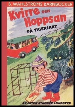 Ringnér-Lundgren, Ester | Kvirre och Hoppsan på tigerjakt
