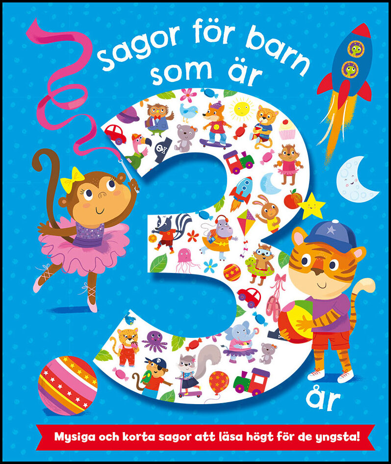 Joyce, Melanie| Meredith, Samantha | Sagor för barn som är 3 år