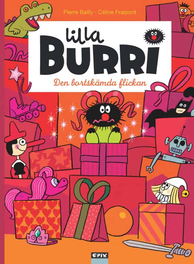 Bailly, Pierre | Lilla Burri. Den bortskämda flickan