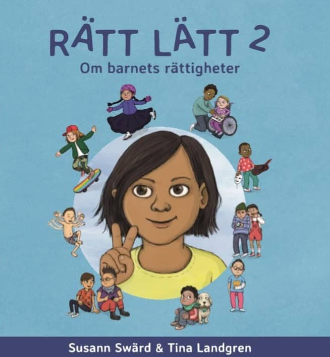 Swärd, Susann | Rätt lätt. 2, Om barnets rättigheter