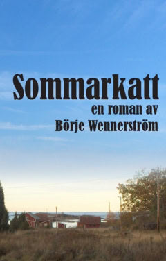Wennerström, Börje | Sommarkatt