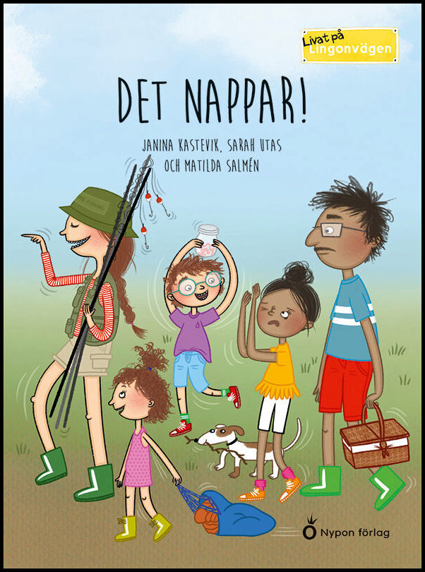 Kastevik, Janina| Utas, Sarah | Det nappar!