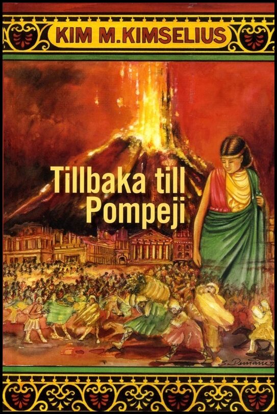 Kimselius, Kim M. | Tillbaka till Pompeji
