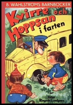Ringnér-Lundgren, Ester | Kvirre och Hoppsan i farten