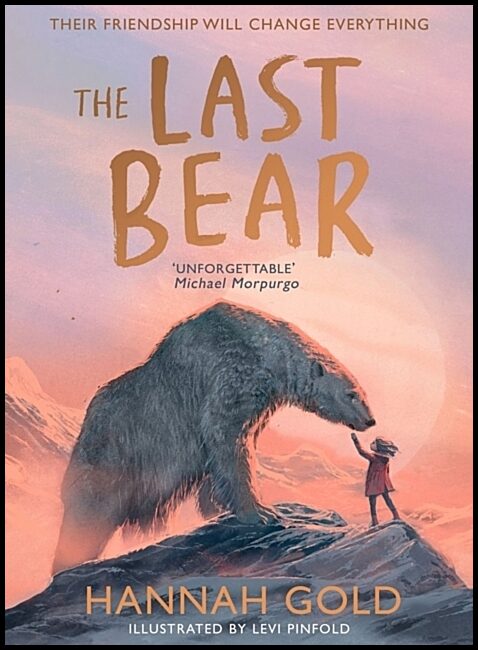 Gold, Hannah | The Last Bear
