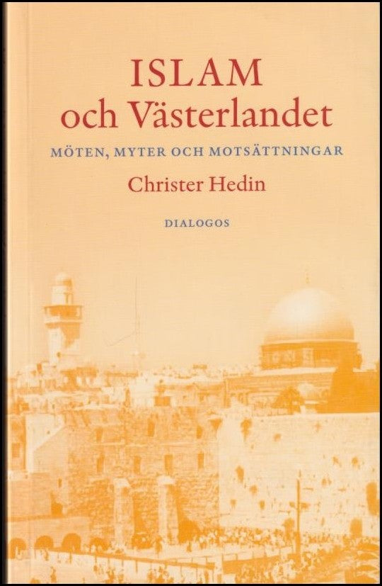Hedin, Christer | Islam och Västerlandet
