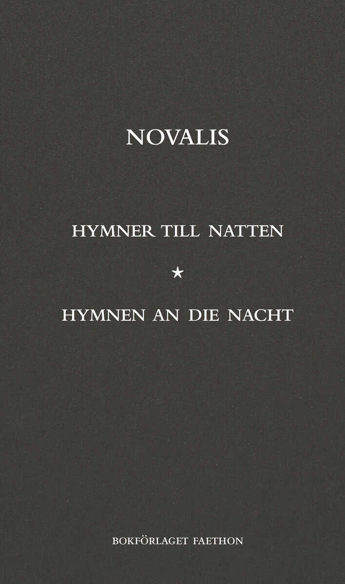Novalis | Hymner till natten / Hymnen an die nacht : Value, object or array expected.* Line 1, Column 2 Extra non-white...