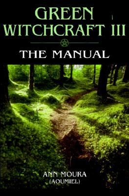 Moura, Ann | Green witchcraft:the manual