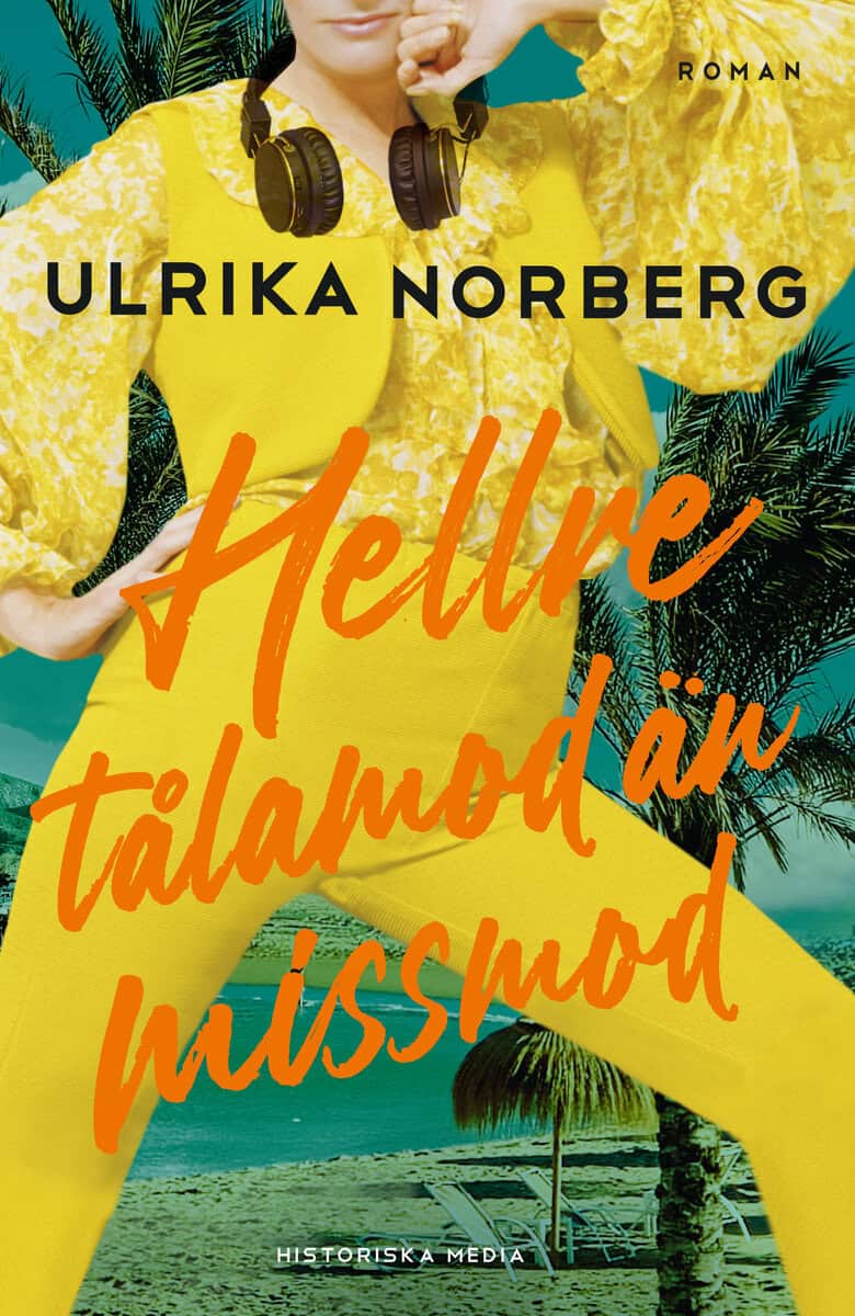 Norberg, Ulrika | Hellre tålamod än missmod