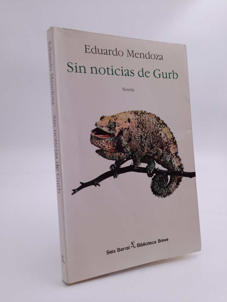 Mendoza, Eduardo | Sin noticias de Gurb