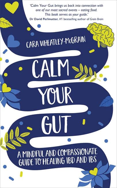 Wheatley-McGrain, Cara | Calm Your Gut